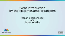 Event introduction by the MatomoCamp organizers by MatomoCamp Recordings
